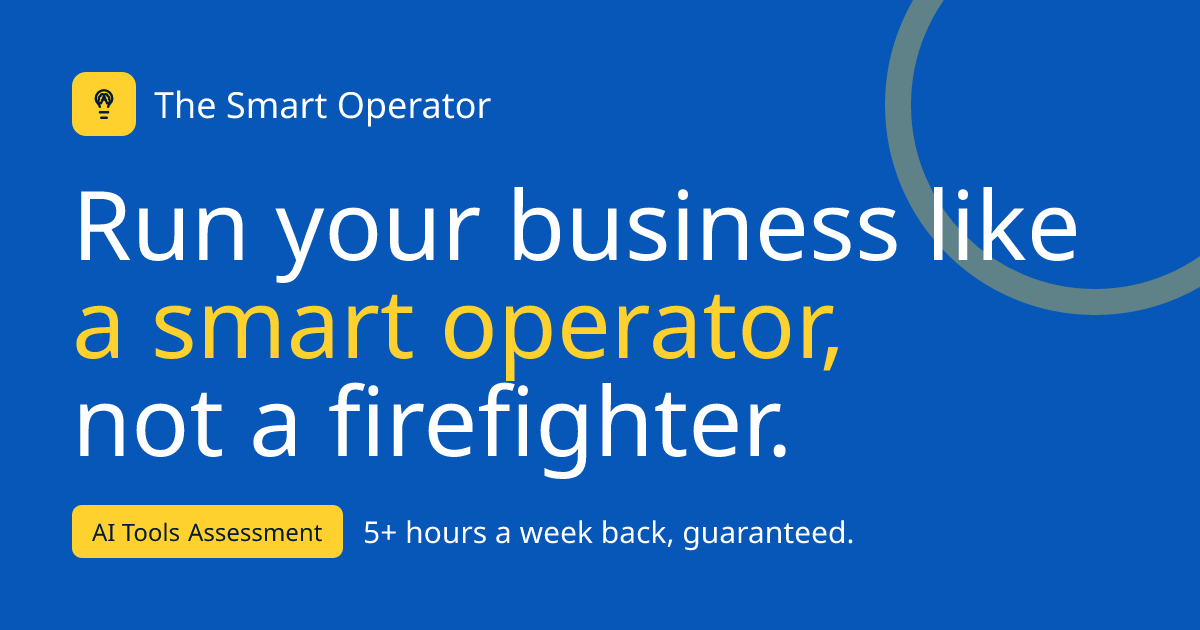 The Smart Operator | AI Tools Assessment for Solopreneurs